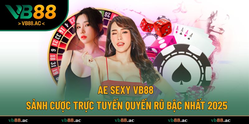 AE Sexy VB88