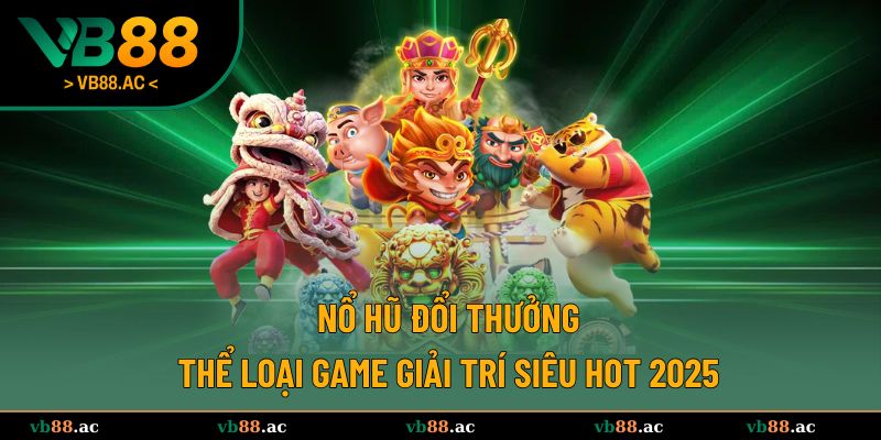 nổ hũ đổi thưởng