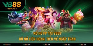 nổ hũ PP