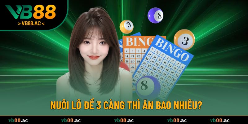 Chia sẻ cách tính tiền thưởng lô 3D chuẩn xác