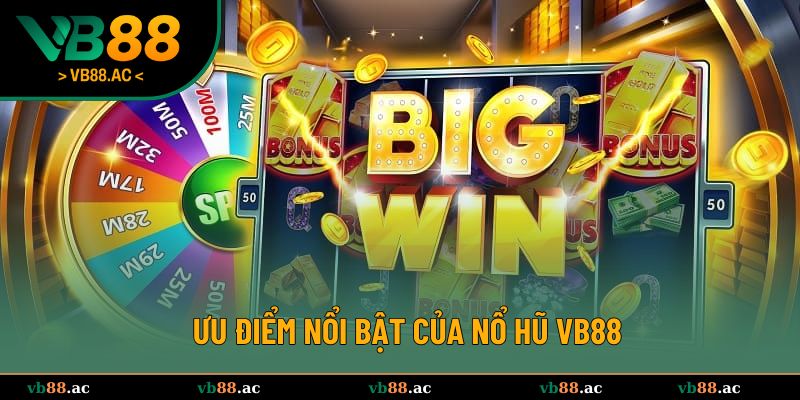 Khám phá top ưu điểm của sân chơi đẳng cấp hàng đầu